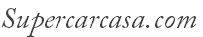 Supercarcasa.com